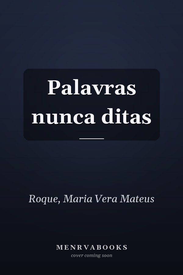 Palavras nunca ditas
