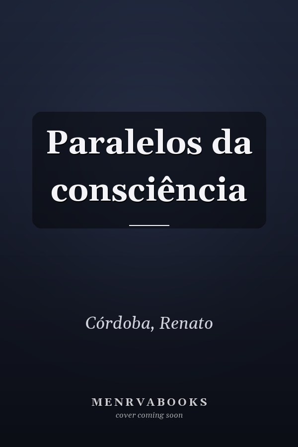 Paralelos da consciência