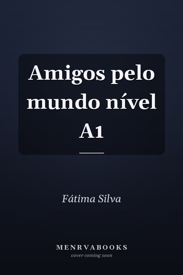 Amigos pelo mundo nível A1