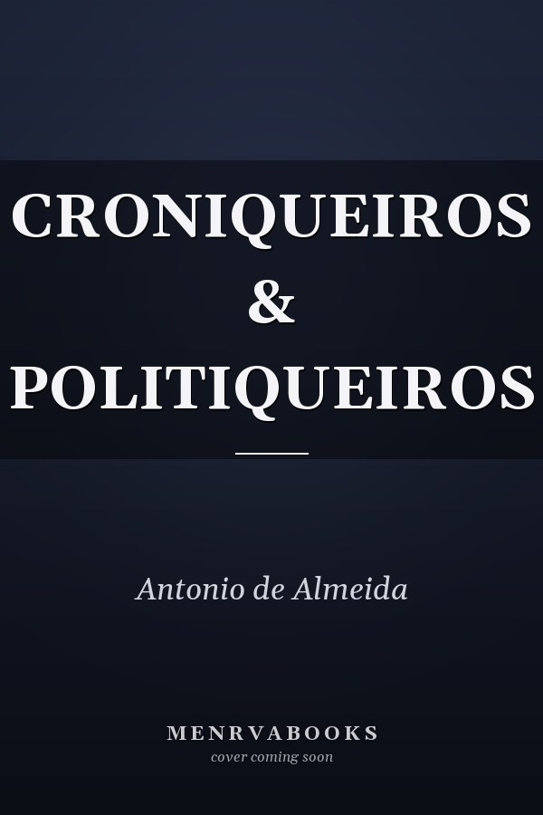 Croniqueiros & Politiqueiros