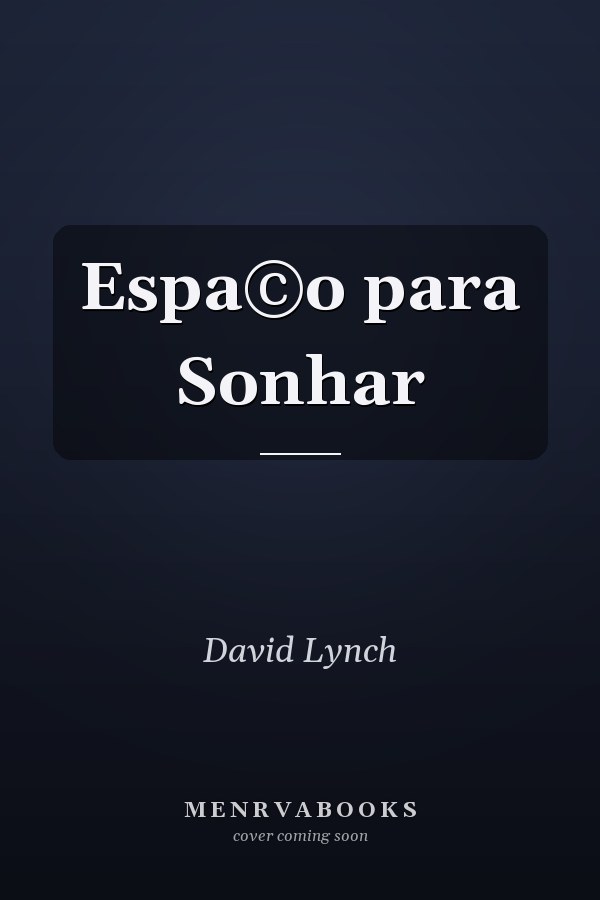 Espa©o para Sonhar