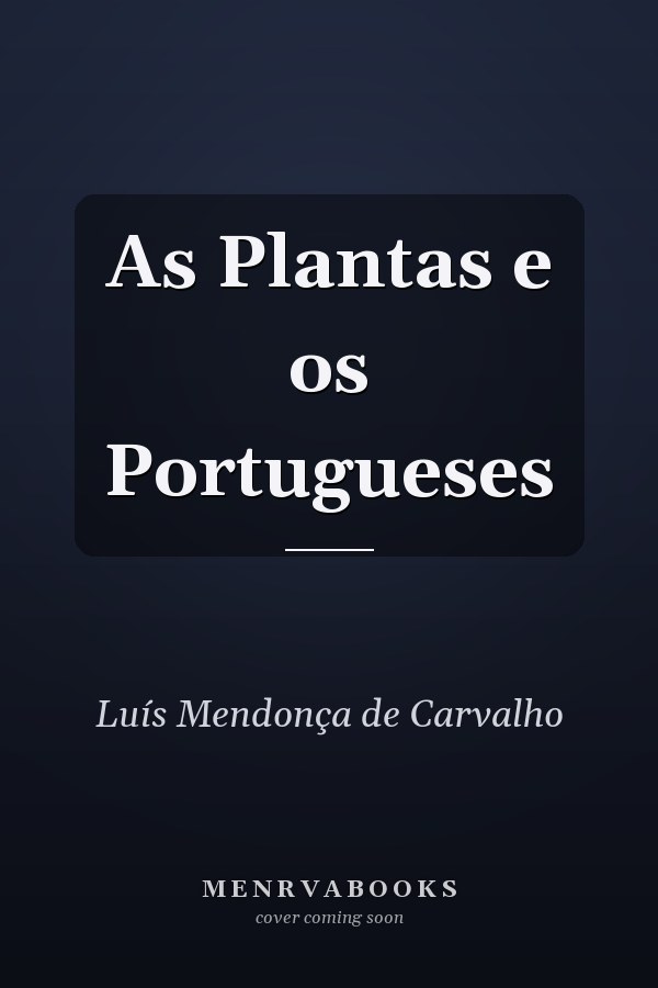 As Plantas e os Portugueses