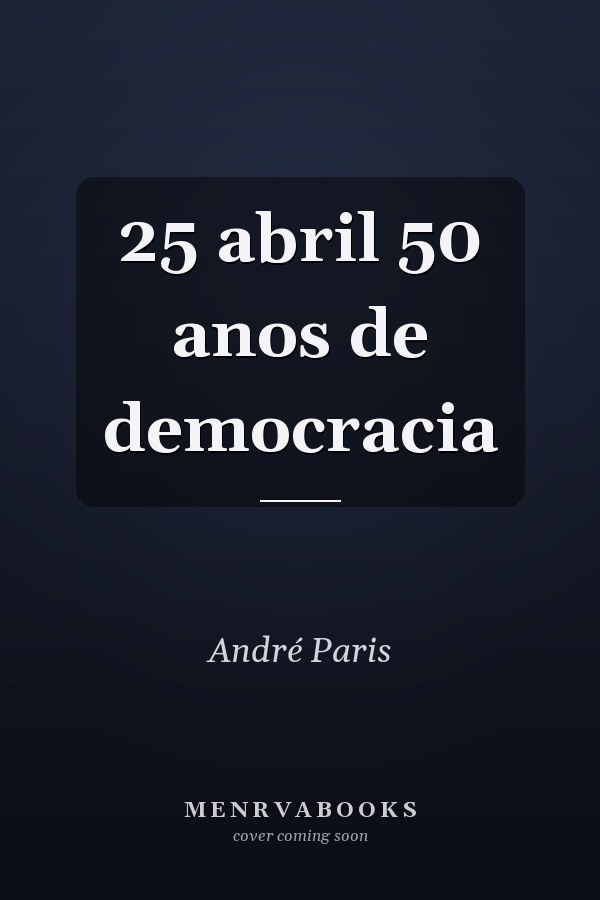 25 abril 50 anos de democracia