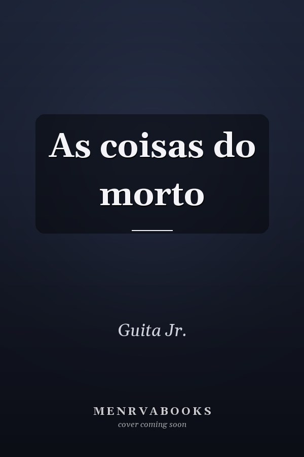 As coisas do morto