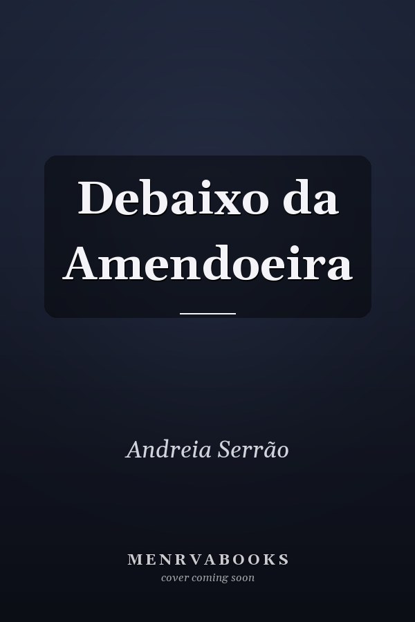Debaixo da Amendoeira