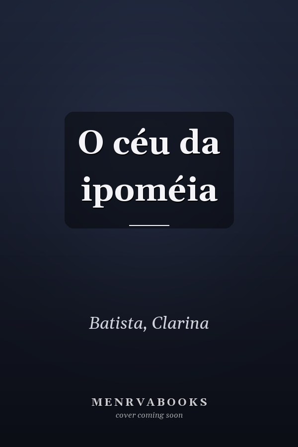 O céu da ipoméia