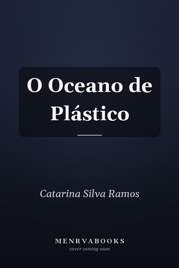 O Oceano de Plástico