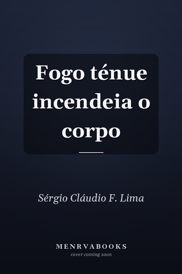 Fogo ténue incendeia o corpo