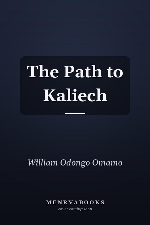 The Path to Kaliech