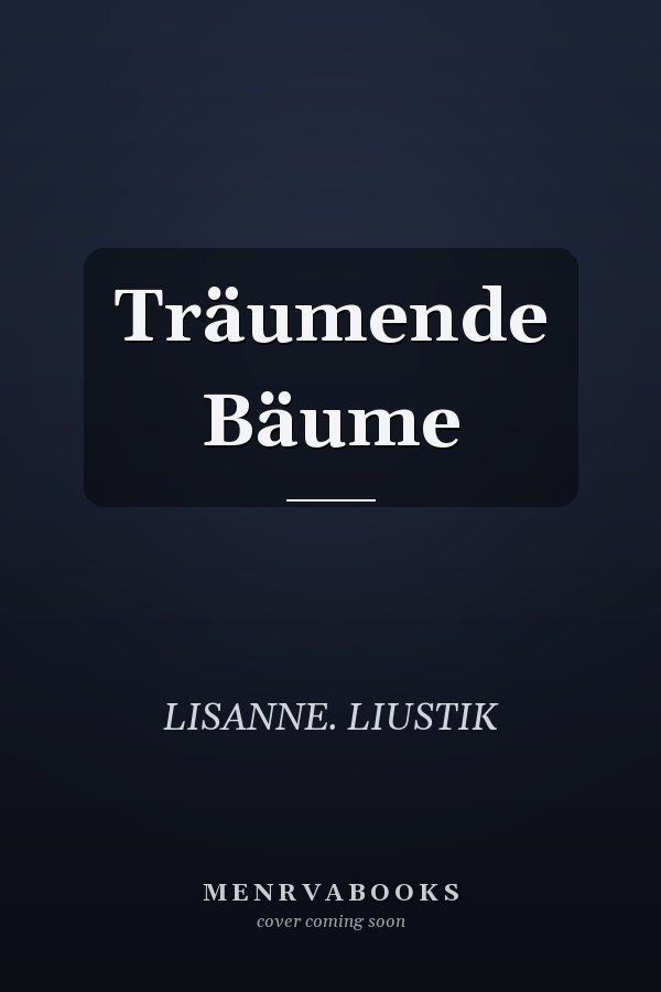 Träumende Bäume