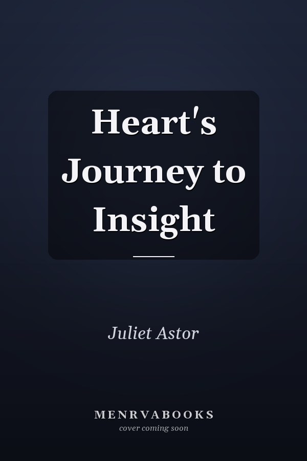 Heart's Journey to Insight