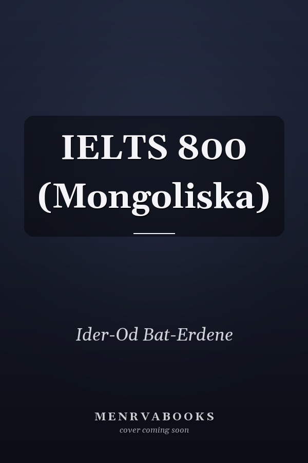 IELTS 800 (Mongoliska)