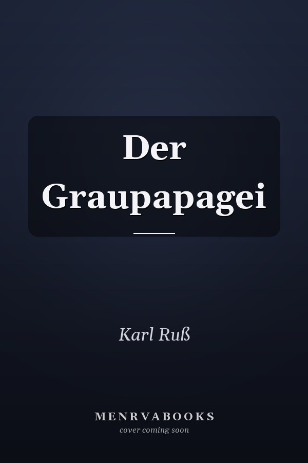 Der Graupapagei