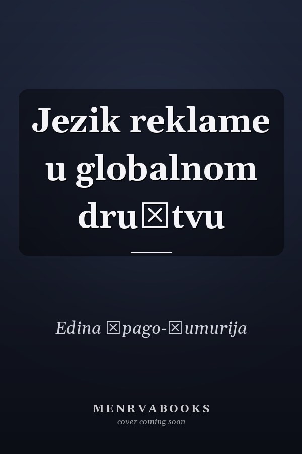 Jezik reklame u globalnom društvu