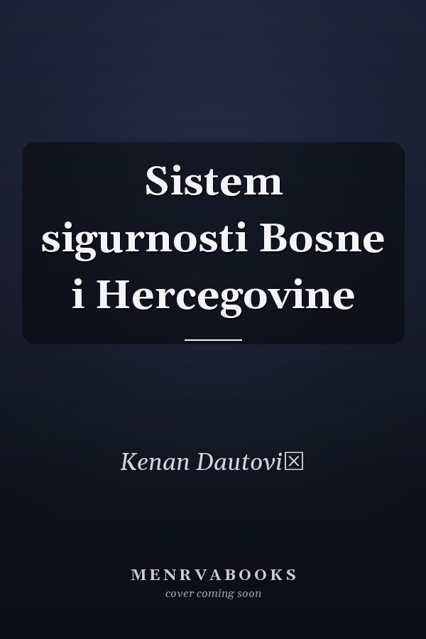 Sistem sigurnosti Bosne i Hercegovine