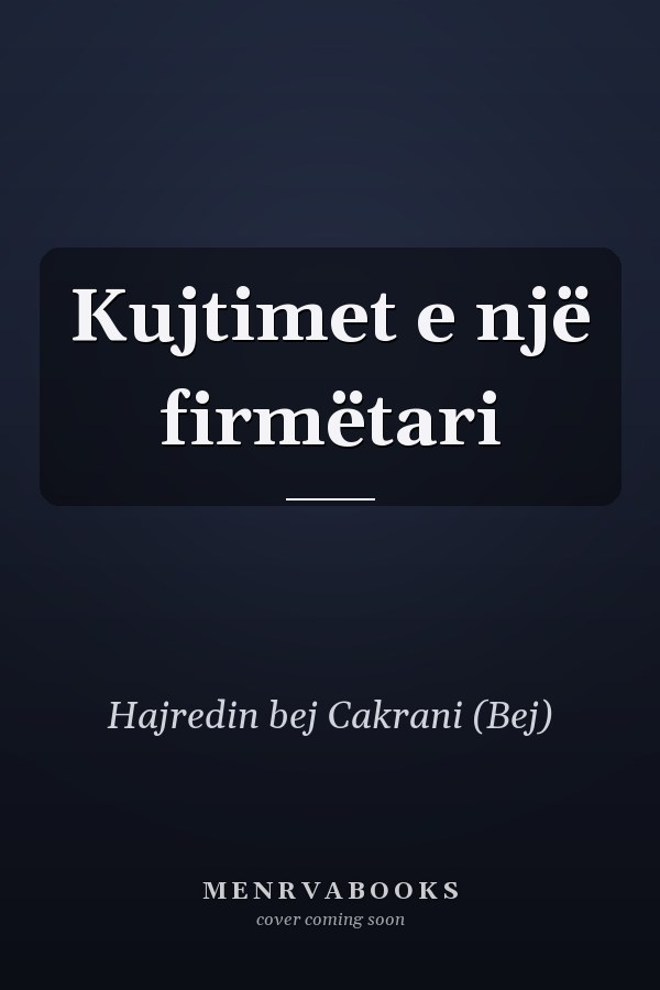 Kujtimet e një firmëtari