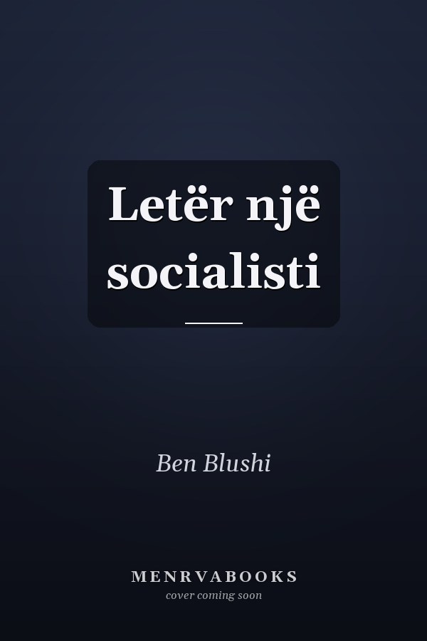 Letër një socialisti