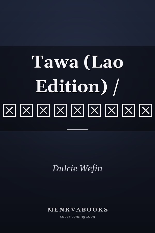 Tawa (Lao Edition) / ເຕົ່າຕາວາ