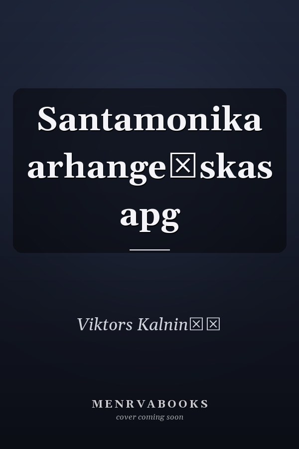 Santamonika arhangeļskas apg