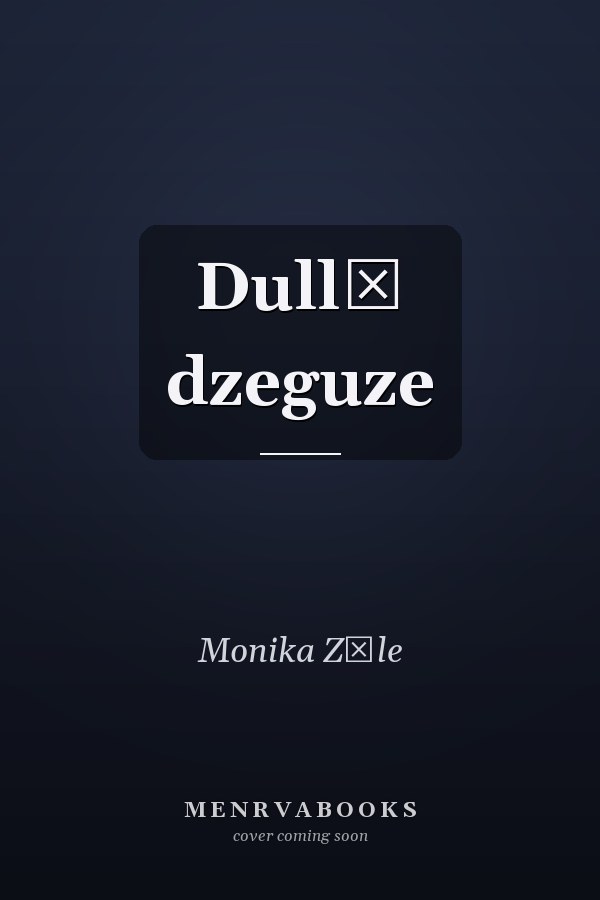 Dullā dzeguze