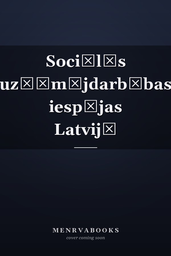 Sociālās uzņēmējdarbības iespējas Latvijā