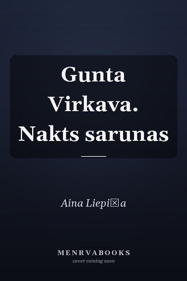 Gunta Virkava. Nakts sarunas