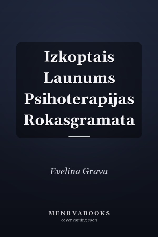 Izkoptais Launums Psihoterapijas Rokasgramata