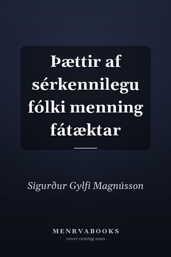 Þættir af sérkennilegu fólki menning fátæktar