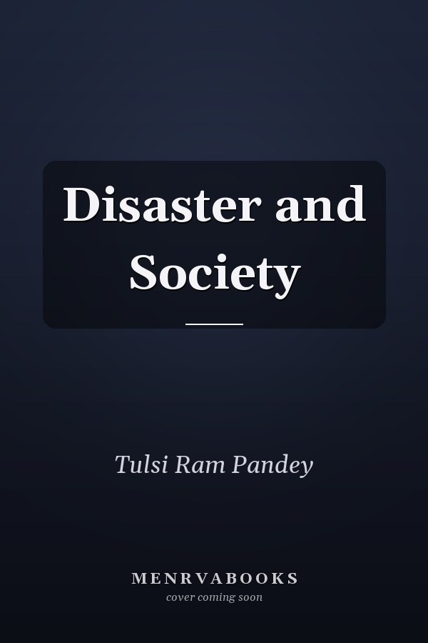 Disaster and Society
