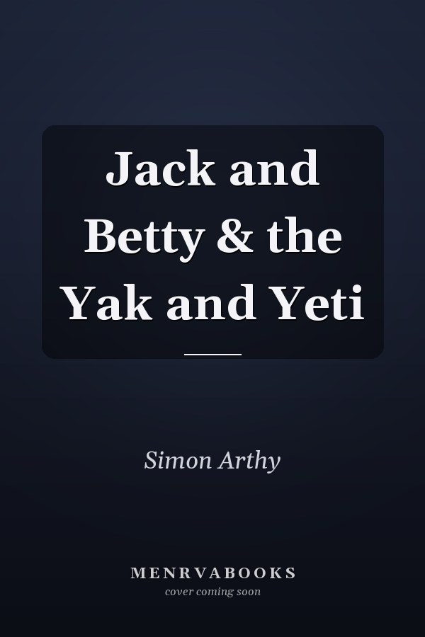 Jack and Betty & the Yak and Yeti
