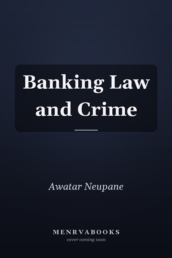 Banking Law and Crime
