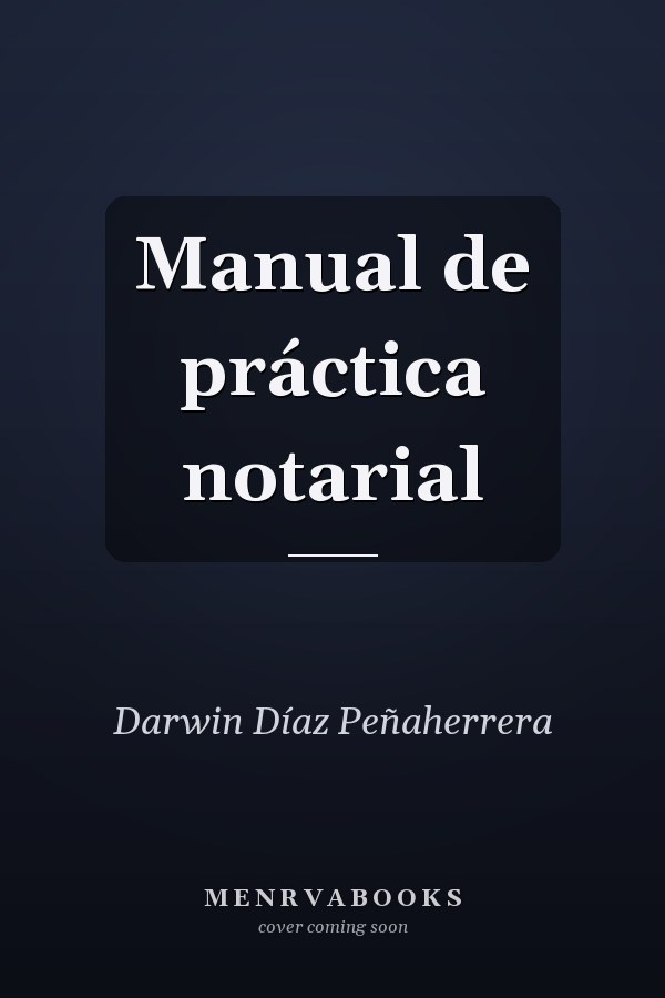 Manual de práctica notarial