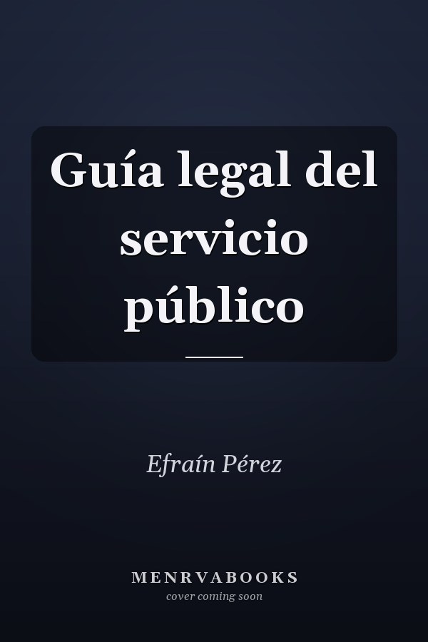 Guía legal del servicio público