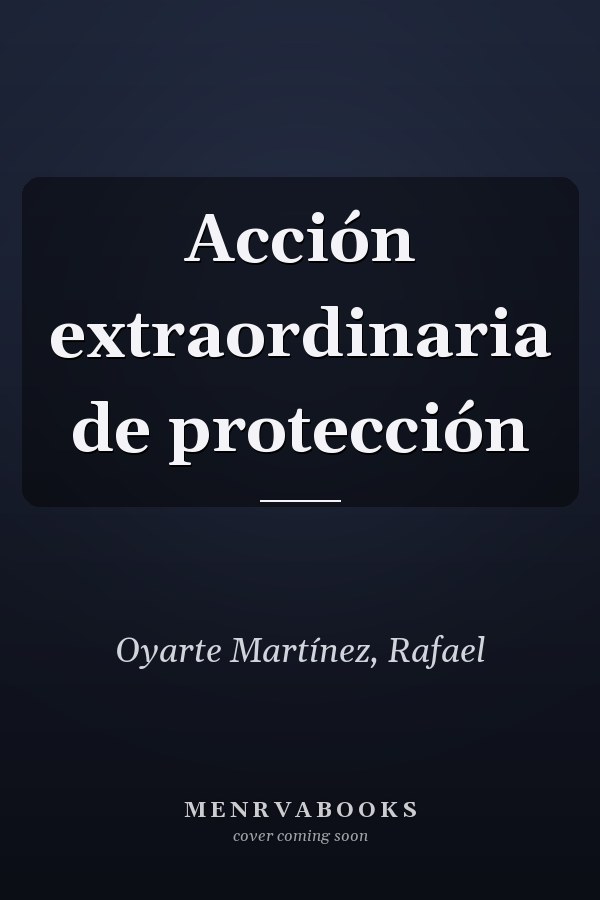 Acción extraordinaria de protección