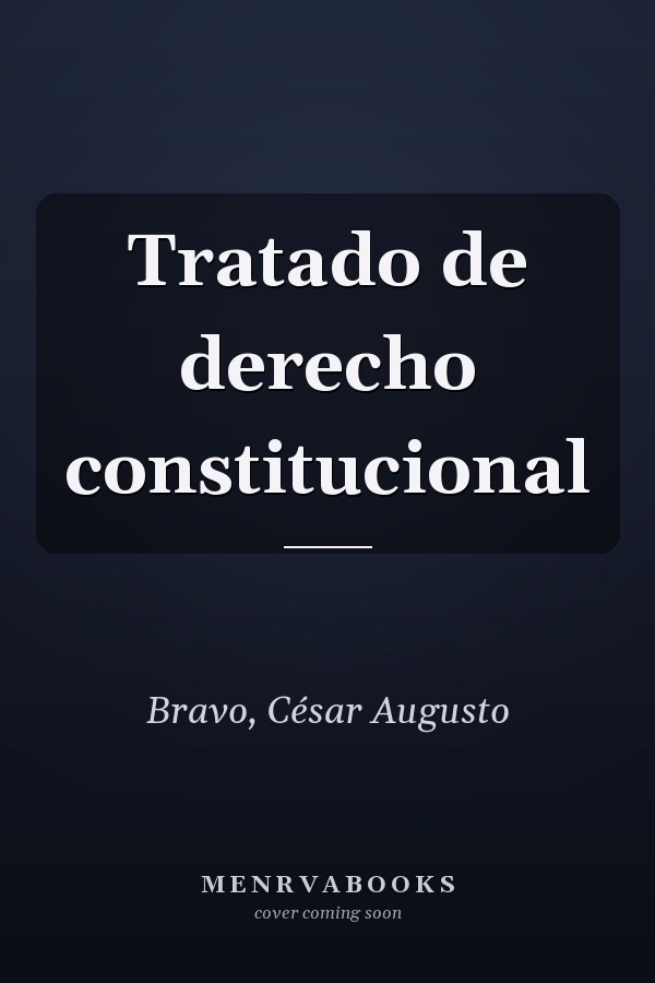 Tratado de derecho constitucional