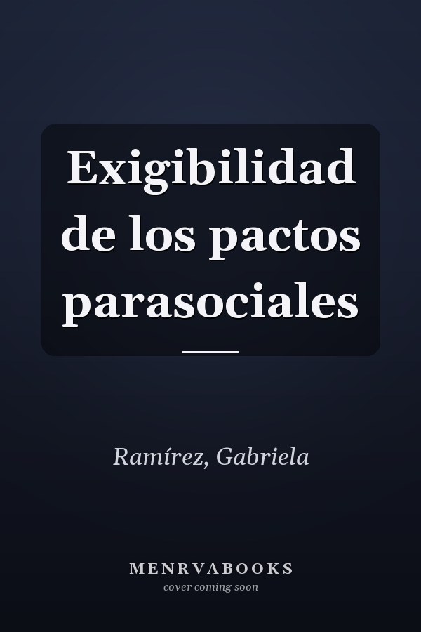 Exigibilidad de los pactos parasociales