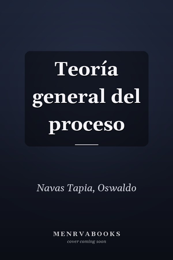 Teoría general del proceso