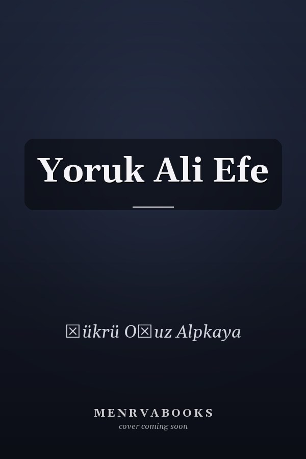Yoruk Ali Efe