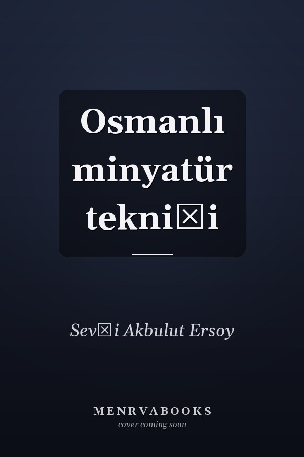 Osmanlı minyatür tekniği