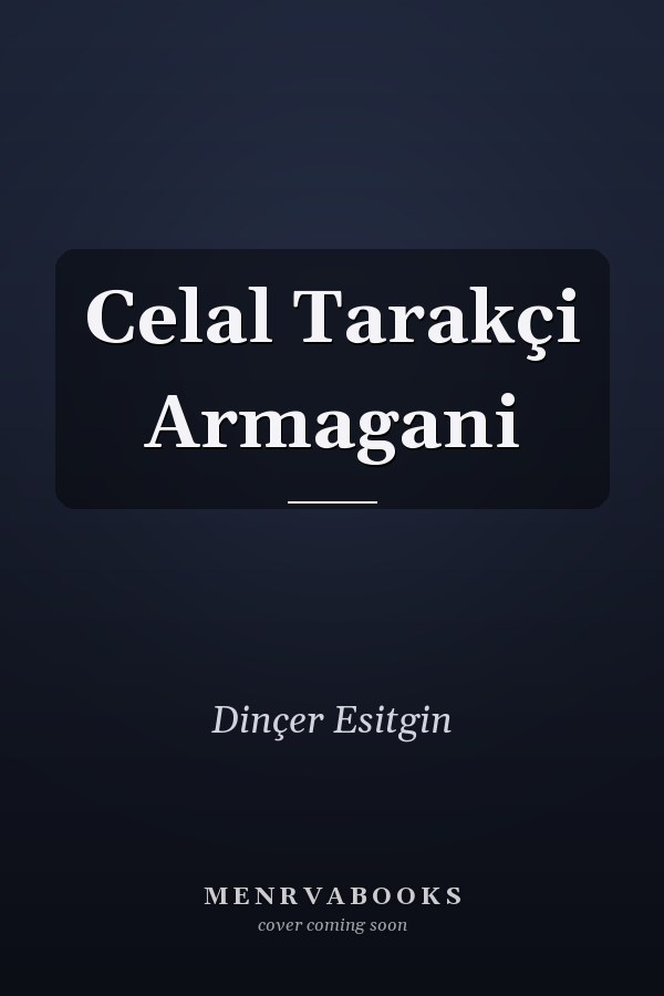 Celal Tarakçi Armagani