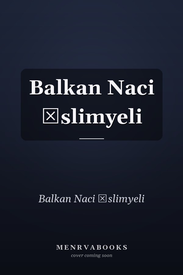 Balkan Naci İslimyeli