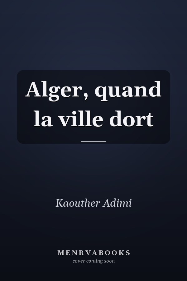 Alger, quand la ville dort