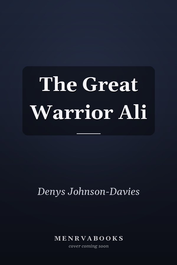 The Great Warrior Ali