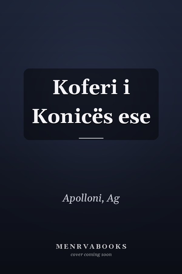 Koferi i Konicës ese