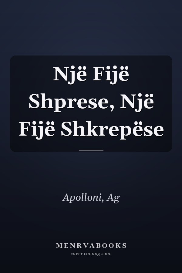 Një Fijë Shprese, Një Fijë Shkrepëse