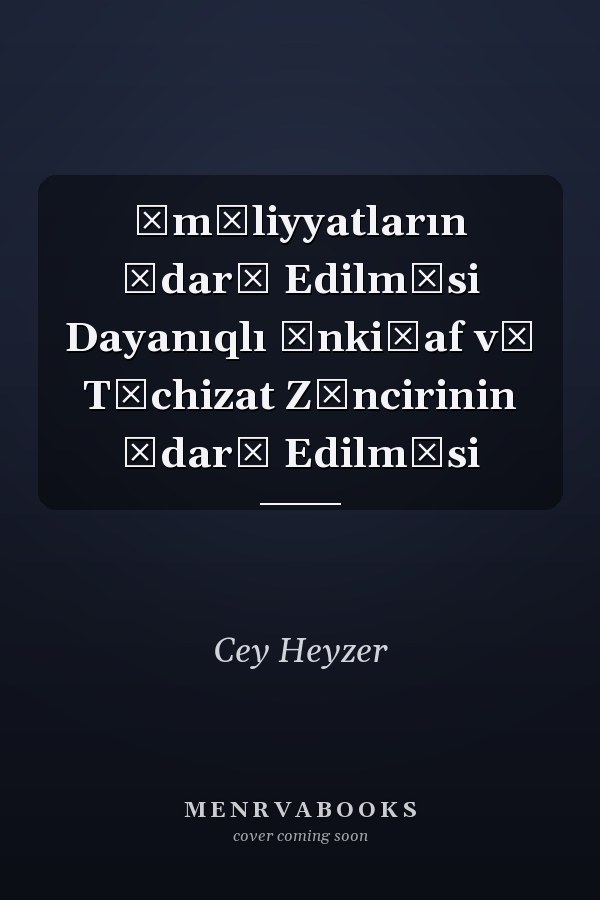 Əməliyyatların İdarə Edilməsi Dayanıqlı İnkişaf və Təchizat Zəncirinin İdarə Edilməsi