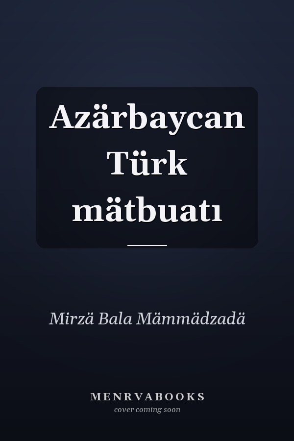 Azärbaycan Türk mätbuatı
