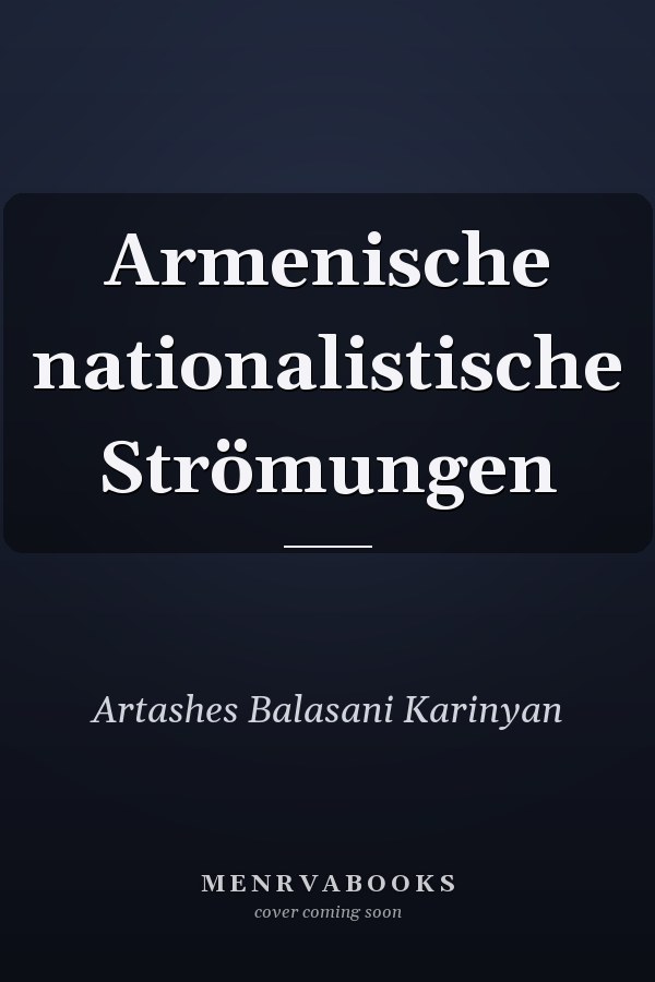 Armenische nationalistische Strömungen