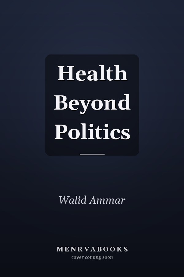 Health Beyond Politics