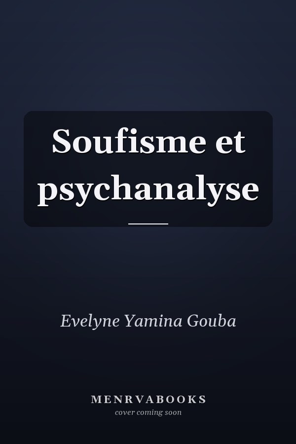 Soufisme et psychanalyse